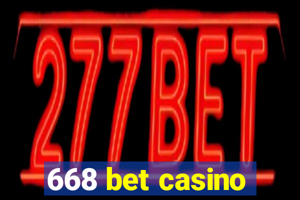 668 bet casino